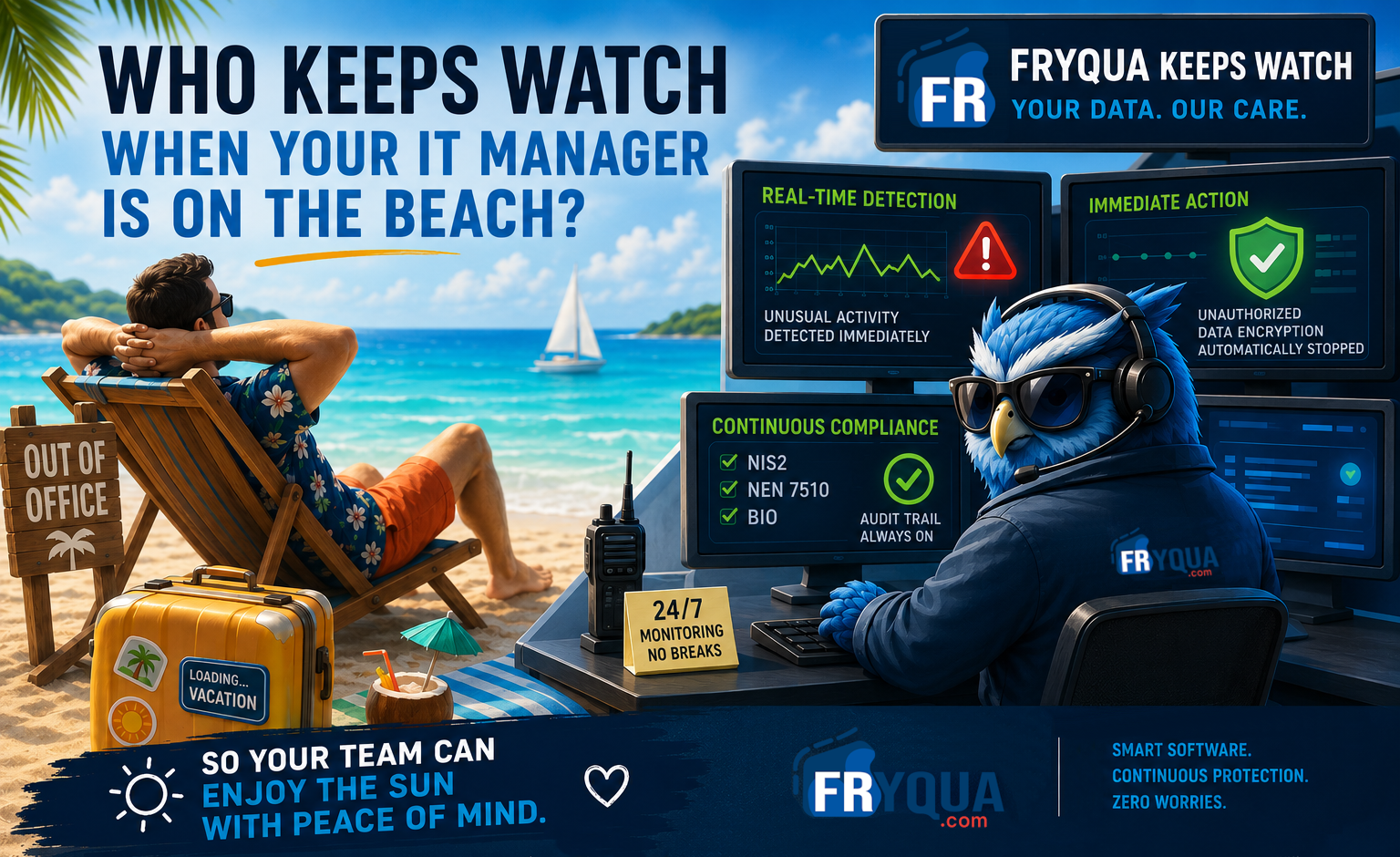 Who’s on duty when your IT manager is relaxing on the beach?